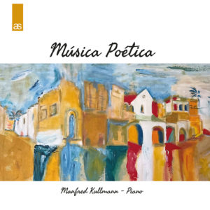 Música Poética - Manfred Kullmann